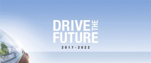 Drive The Future 2017-2022 : Le nouveau plan stratégique s’appuie sur des résultats records et vise une croissance durable et rentable